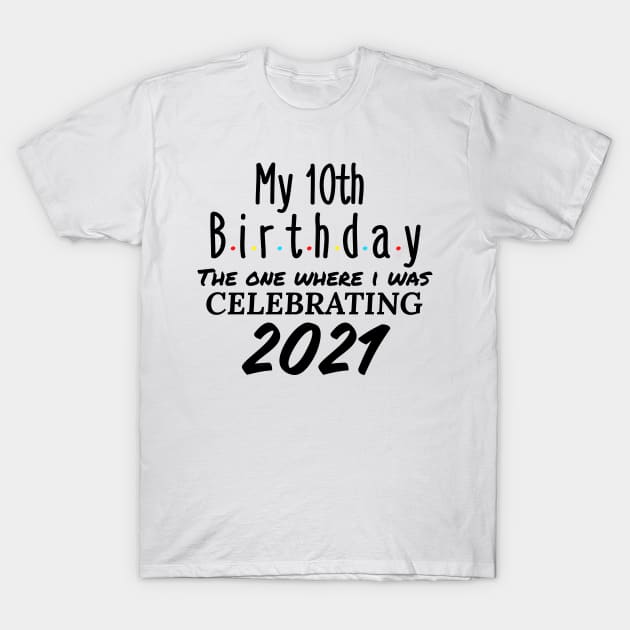 10th birthday gift T-Shirt by Design stars 5